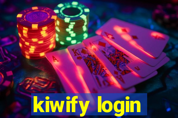 kiwify login